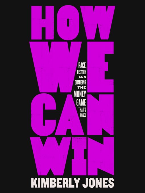 Title details for How We Can Win by Kimberly Jones - Wait list